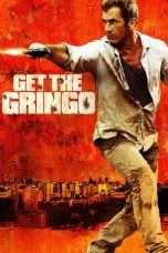 Nonton Streaming Download Drama Get the Gringo (2012) jf Subtitle Indonesia