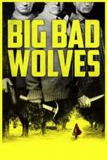 Nonton Streaming Download Drama Big Bad Wolves (2013) Subtitle Indonesia