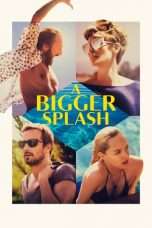 Nonton Streaming Download Drama A Bigger Splash (2015) Subtitle Indonesia