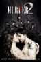 Nonton Streaming Download Drama Murder 2 (2011) Subtitle Indonesia