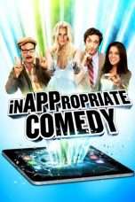 Nonton Streaming Download Drama InAPPropriate Comedy (2013) Subtitle Indonesia