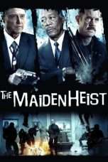 Nonton Streaming Download Drama The Maiden Heist (2009) Subtitle Indonesia