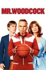 Nonton Streaming Download Drama Mr. Woodcock (2007) jf Subtitle Indonesia