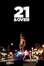 Nonton Streaming Download Drama 21 & Over (2013) Subtitle Indonesia