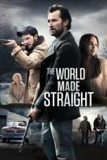 Nonton Streaming Download Drama The World Made Straight (2015) Subtitle Indonesia