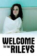 Nonton Streaming Download Drama Welcome to the Rileys (2010) Subtitle Indonesia