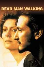 Nonton Streaming Download Drama Dead Man Walking (1995) Subtitle Indonesia