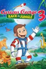 Nonton Streaming Download Drama Curious George 3: Back to the Jungle (2015) Subtitle Indonesia