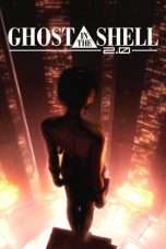 Nonton Streaming Download Drama Ghost in the Shell 2.0 (2008) Subtitle Indonesia