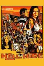 Nonton Streaming Download Drama Hell Ride (2008) Subtitle Indonesia