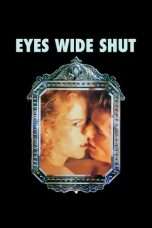 Nonton Streaming Download Drama Nonton Eyes Wide Shut (1999) Sub Indo jf Subtitle Indonesia