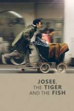 Nonton Streaming Download Drama Nonton Josee, the Tiger and the Fish (2003) Sub Indo jf Subtitle Indonesia