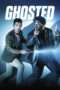 Nonton Streaming Download Drama Ghosted Season 01 (2017) awq Subtitle Indonesia