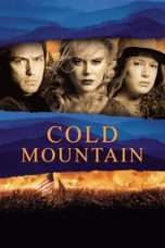 Nonton Streaming Download Drama Cold Mountain (2003) Subtitle Indonesia