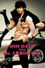 Nonton Streaming Download Drama 100 Days with Mr. Arrogant (2004) Subtitle Indonesia