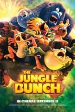 Nonton Streaming Download Drama The Jungle Bunch (2017) Subtitle Indonesia