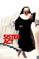 Nonton Streaming Download Drama Sister Act (1992) Subtitle Indonesia