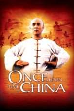 Nonton Streaming Download Drama Nonton Once Upon a Time in China (1991) Sub Indo jf Subtitle Indonesia