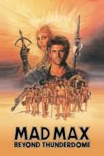 Nonton Streaming Download Drama Nonton Mad Max Beyond Thunderdome (1985) Sub Indo jf Subtitle Indonesia