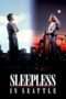 Nonton Streaming Download Drama Sleepless in Seattle (1993) man Subtitle Indonesia