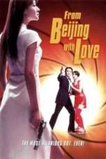 Nonton Streaming Download Drama From Beijing with Love (1994) jf Subtitle Indonesia