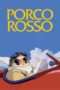 Nonton Streaming Download Drama Porco Rosso (1992) jf Subtitle Indonesia