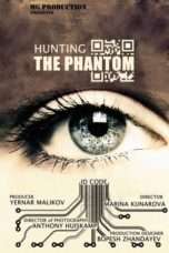 Nonton Streaming Download Drama Hunting the Phantom (2014) Subtitle Indonesia