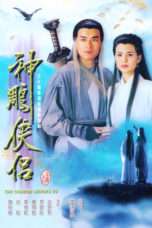 Nonton Streaming Download Drama The Condor Heroes 95 (1995) Subtitle Indonesia