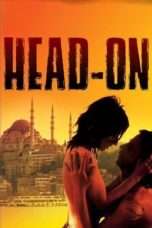 Nonton Streaming Download Drama Head-On (2004) Subtitle Indonesia