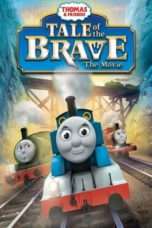 Nonton Streaming Download Drama Thomas & Friends: Tale of the Brave: The Movie (2014) Subtitle Indonesia