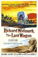 Nonton Streaming Download Drama The Last Wagon (1956) Subtitle Indonesia