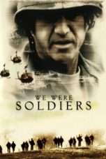 Nonton Streaming Download Drama We Were Soldiers (2002) jf Subtitle Indonesia