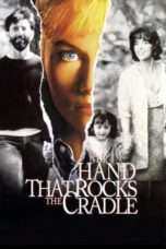 Nonton Streaming Download Drama Nonton The Hand that Rocks the Cradle (1992) Sub Indo jf Subtitle Indonesia