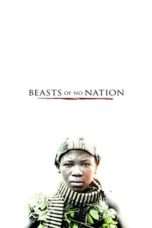 Nonton Streaming Download Drama Nonton Beasts of No Nation (2015) Sub Indo jf Subtitle Indonesia