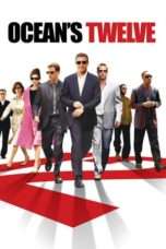 Nonton Streaming Download Drama Nonton Ocean’s Twelve (2004) Sub Indo jf Subtitle Indonesia