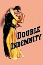 Nonton Streaming Download Drama Double Indemnity (1944) jf Subtitle Indonesia