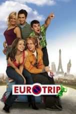 Nonton Streaming Download Drama Nonton EuroTrip (2004) Sub Indo jf Subtitle Indonesia