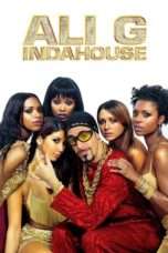 Nonton Streaming Download Drama Ali G Indahouse (2002) jf Subtitle Indonesia