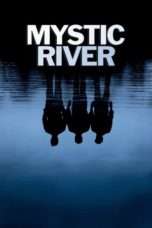 Nonton Streaming Download Drama Nonton Mystic River (2003) Sub Indo jf Subtitle Indonesia