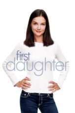 Nonton Streaming Download Drama Nonton First Daughter (2004) Sub Indo jf Subtitle Indonesia