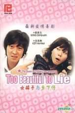 Nonton Streaming Download Drama Too Beautiful to Lie (2004) Subtitle Indonesia