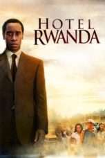 Nonton Streaming Download Drama Hotel Rwanda (2004) jf Subtitle Indonesia