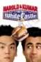 Nonton Streaming Download Drama Harold & Kumar Go to White Castle (2004) Subtitle Indonesia