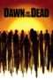 Nonton Streaming Download Drama Dawn of the Dead (2004) jf Subtitle Indonesia