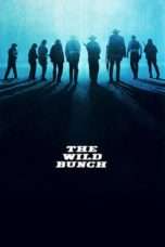 Nonton Streaming Download Drama The Wild Bunch (1969) jf Subtitle Indonesia