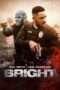 Nonton Streaming Download Drama Bright (2017) Subtitle Indonesia