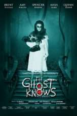 Nonton Streaming Download Drama The Ghost Knows (2017) Subtitle Indonesia