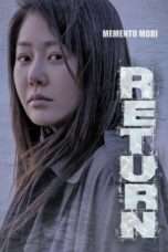 Nonton Streaming Download Drama Nonton Return (2018) Sub Indo Subtitle Indonesia