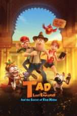 Nonton Streaming Download Drama Tad the Lost Explorer and the Secret of King Midas (2017) Subtitle Indonesia