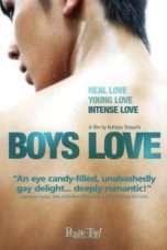 Nonton Streaming Download Drama Boys Love (2006) Subtitle Indonesia